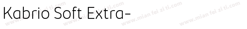 Kabrio Soft Extra字体转换